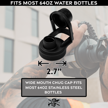 Wide Mouth Chug Cap 32oz & 64oz