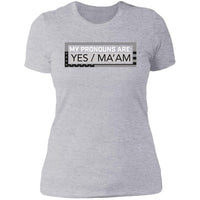 Pronouns Yes Ma'am Women's T-Shirt